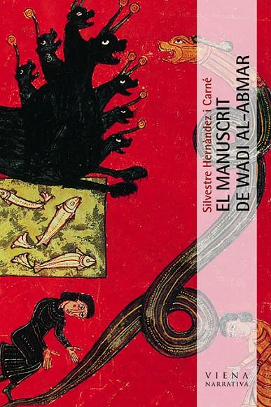 MANUSCRIT DE WADI AL-ABMAR | 9788483304808 | HERNANDEZ, SILVESTRE | Galatea Llibres | Librería online de Reus, Tarragona | Comprar libros en catalán y castellano online