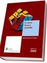 CIERRE FISCAL Y CONTABLE. EJERCICIO 2009 | 9788482358918 | BECERRA GUIBERT, IGNACIO | Galatea Llibres | Librería online de Reus, Tarragona | Comprar libros en catalán y castellano online