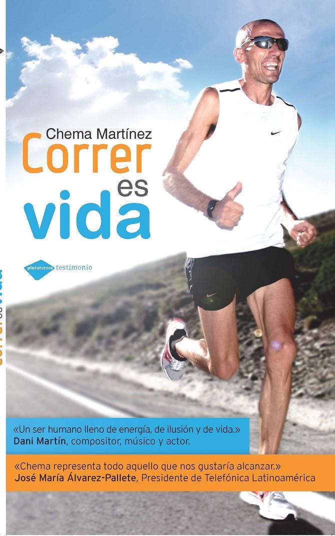 CORRER ES VIDA | 9788415115397 | MARTÍNEZ, CHEMA | Galatea Llibres | Librería online de Reus, Tarragona | Comprar libros en catalán y castellano online