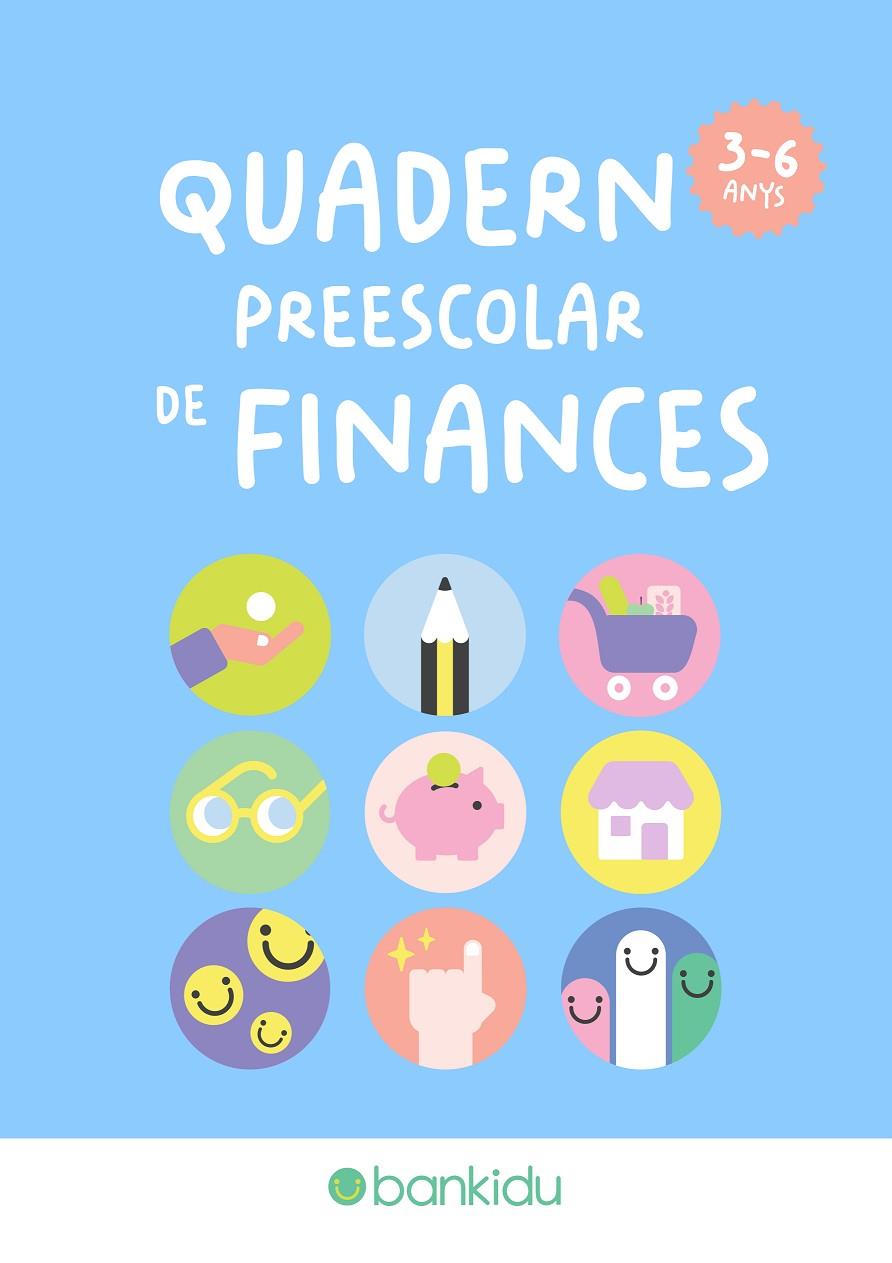 QUADERN PREESCOLAR DE FINANCES | 9791399086454 | BANKIDU | Galatea Llibres | Llibreria online de Reus, Tarragona | Comprar llibres en català i castellà online