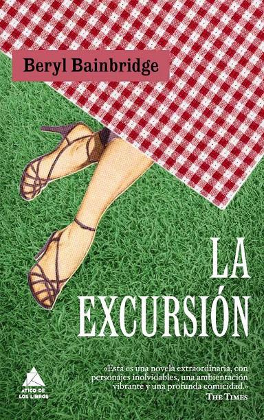 EXCURSIÓN, LA | 9788493829551 | BAINBRIDGE, BERYL | Galatea Llibres | Librería online de Reus, Tarragona | Comprar libros en catalán y castellano online