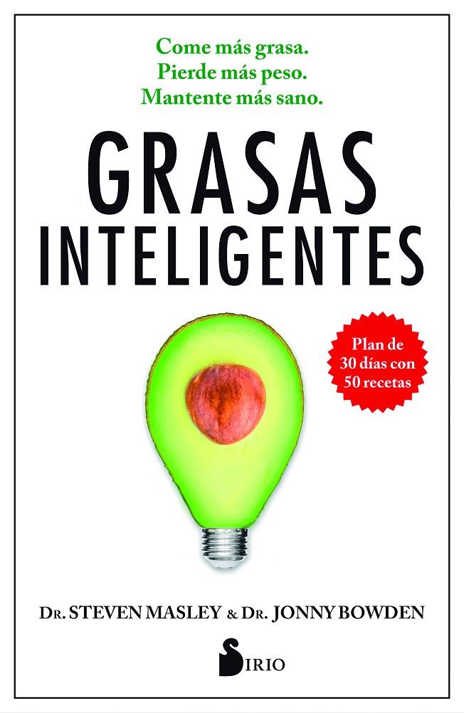 GRASAS INTELIGENTES | 9788416579983 | MASLEY, STEVEN/BOWDEN, JONNY | Galatea Llibres | Librería online de Reus, Tarragona | Comprar libros en catalán y castellano online