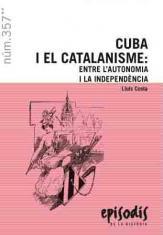 CUBA I EL CATALANISME: ENTRE L''AUTONOMIA I LA INDEPENDÈNCIA | 9788423207831 | COSTA FERNÀNDEZ, LLUIS | Galatea Llibres | Librería online de Reus, Tarragona | Comprar libros en catalán y castellano online