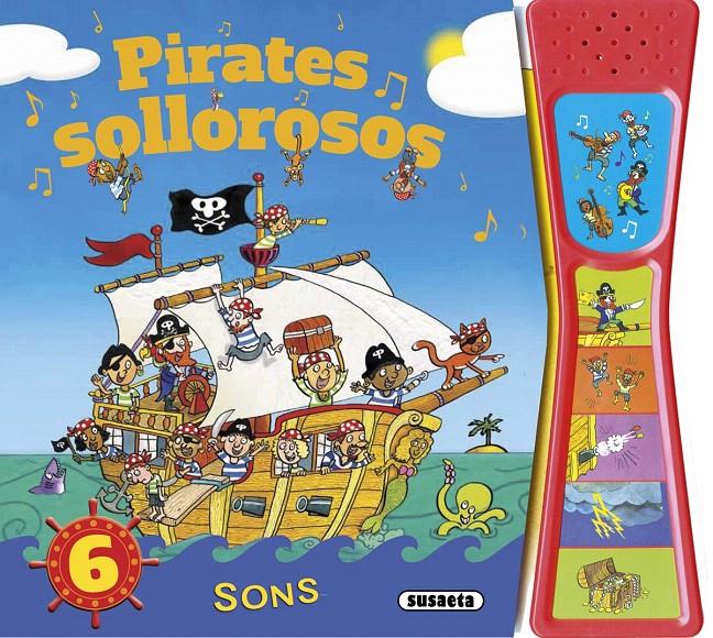 PIRATES SOROLLOSOS | 9788467744095 | Galatea Llibres | Librería online de Reus, Tarragona | Comprar libros en catalán y castellano online