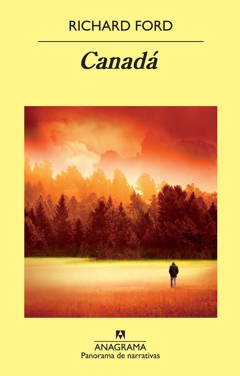 CANADÁ | 9788433978714 | FORD, RICHARD | Galatea Llibres | Llibreria online de Reus, Tarragona | Comprar llibres en català i castellà online