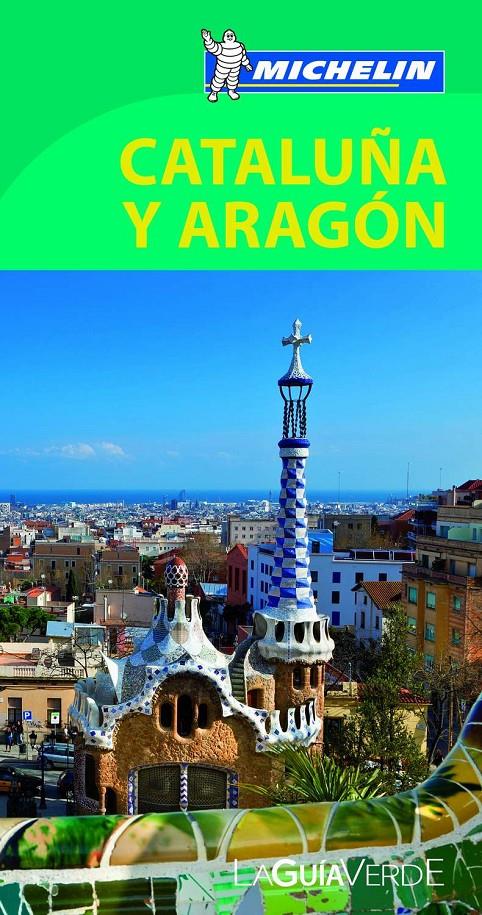 CATALUÑA, ARAGON GUIA VERDE ED. 2013 | 9782067187344 | VARIOS AUTORES | Galatea Llibres | Librería online de Reus, Tarragona | Comprar libros en catalán y castellano online