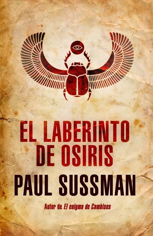 EL LABERINTO DE OSIRIS | 9788401388590 | SUSSMAN, PAUL | Galatea Llibres | Librería online de Reus, Tarragona | Comprar libros en catalán y castellano online