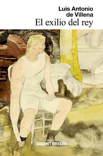 EL EXILIO DEL REY | 9788494941436 | DE VILLENA, LUIS ANTONIO | Galatea Llibres | Librería online de Reus, Tarragona | Comprar libros en catalán y castellano online