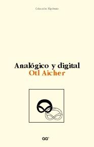 ANALOGICO Y DIGITAL | 9788425218460 | AICHER, OTL | Galatea Llibres | Librería online de Reus, Tarragona | Comprar libros en catalán y castellano online