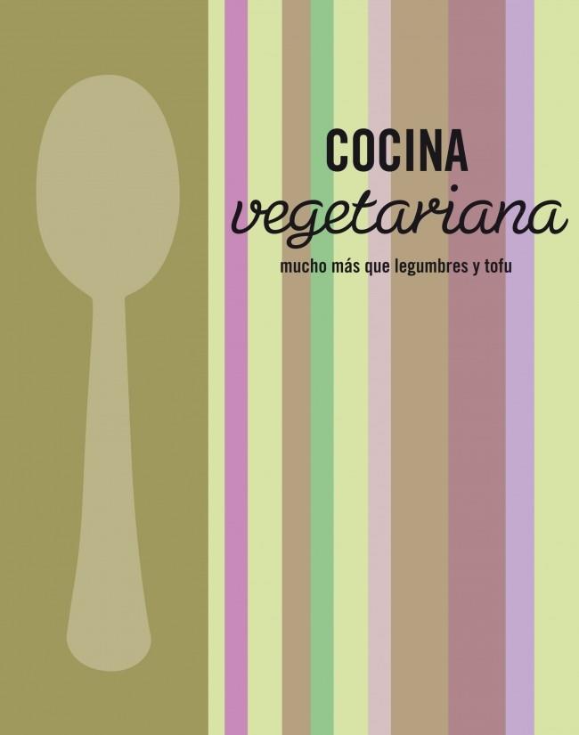 COCINA VEGETARIANA | 9788425347443 | Galatea Llibres | Llibreria online de Reus, Tarragona | Comprar llibres en català i castellà online