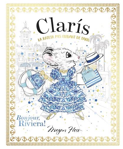 3. BONJOUR, RIVIERA! | 9788468370446 | HESS, MEGAN | Galatea Llibres | Librería online de Reus, Tarragona | Comprar libros en catalán y castellano online