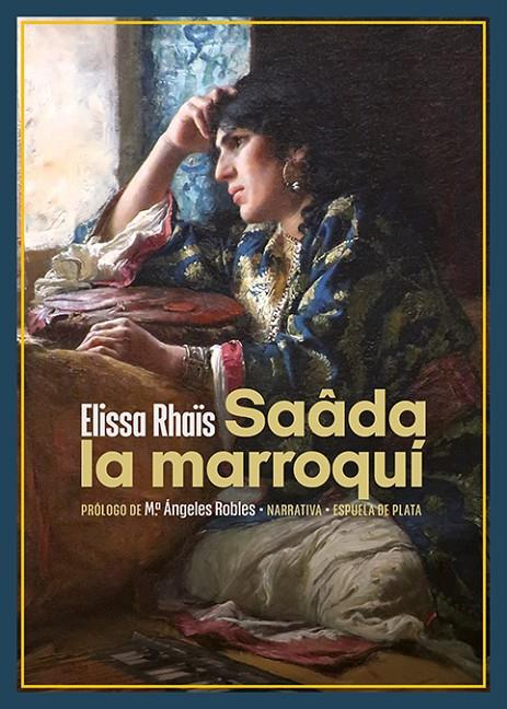 SAÂDA LA MARROQUÍ | 9788418153655 | RHAÏS, ELISSA | Galatea Llibres | Librería online de Reus, Tarragona | Comprar libros en catalán y castellano online