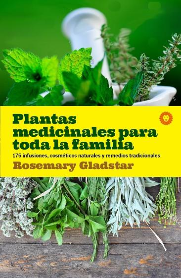 PLANTAS MEDICINALES PARA TODA LA FAMILIA | 9788494622434 | GLADSTAR, ROSEMARY | Galatea Llibres | Llibreria online de Reus, Tarragona | Comprar llibres en català i castellà online