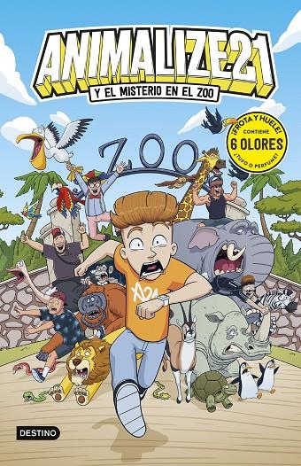 ANIMALIZE 21 2. ANIMALIZE 21 Y EL MISTERIO EN EL ZOO | 9788408310815 | ANIMALIZE21 | Galatea Llibres | Librería online de Reus, Tarragona | Comprar libros en catalán y castellano online