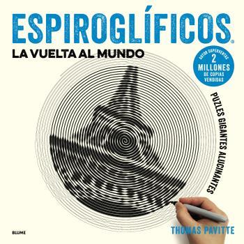 ESPIROGLÍFICOS. LA VUELTA AL MUNDO | 9788417254919 | PAVITTE, THOMAS | Galatea Llibres | Librería online de Reus, Tarragona | Comprar libros en catalán y castellano online