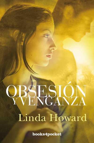 OBSESION Y VENGANZA | 9788492516858 | HOWARD, LINDA | Galatea Llibres | Llibreria online de Reus, Tarragona | Comprar llibres en català i castellà online