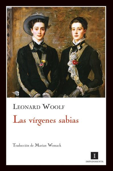 VIRGENES SABIAS, LAS | 9788493711023 | WOOLF, LEONARD | Galatea Llibres | Librería online de Reus, Tarragona | Comprar libros en catalán y castellano online