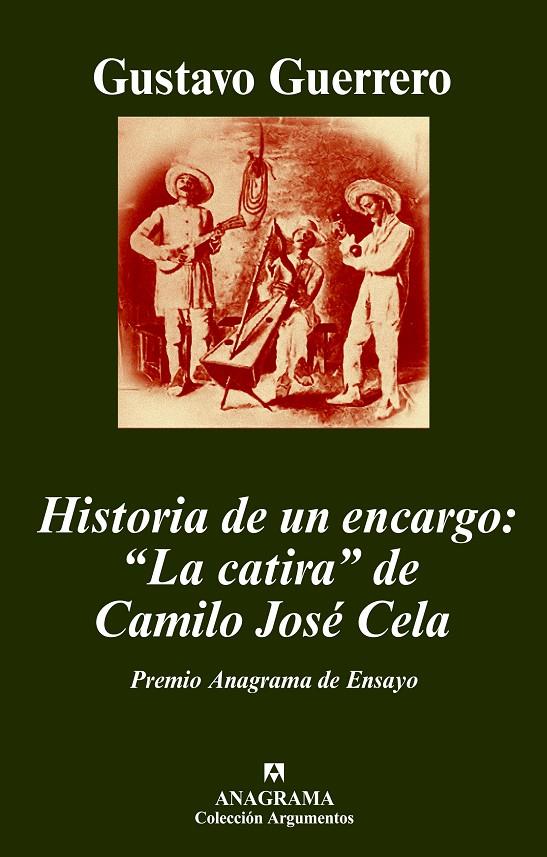 HISTORIA DE UN ENCARGO: LA CATIRA DE CAMILO JOSE CELA | 9788433962744 | GUERRERO, GUSTAVO | Galatea Llibres | Librería online de Reus, Tarragona | Comprar libros en catalán y castellano online