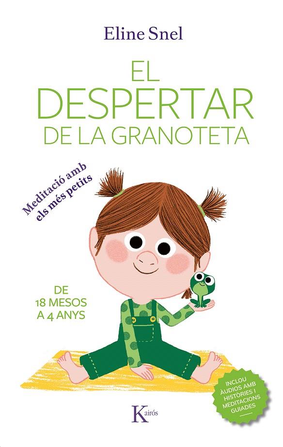 EL DESPERTAR DE LA GRANOTETA | 9788499888071 | SNEL, ELINE | Galatea Llibres | Librería online de Reus, Tarragona | Comprar libros en catalán y castellano online