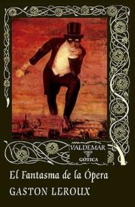 EL FANTASMA DE LA ÓPERA | 9788477028499 | LEROUX, GASTON | Galatea Llibres | Librería online de Reus, Tarragona | Comprar libros en catalán y castellano online