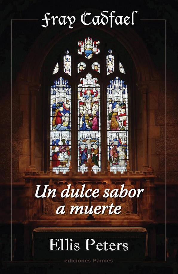 DULCE SABOR A MUERTE, UN | 9788496952348 | PETERS, ELLIS | Galatea Llibres | Librería online de Reus, Tarragona | Comprar libros en catalán y castellano online