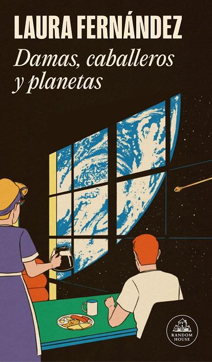 DAMAS, CABALLEROS Y PLANETAS | 9788439741947 | FERNÁNDEZ, LAURA | Galatea Llibres | Llibreria online de Reus, Tarragona | Comprar llibres en català i castellà online