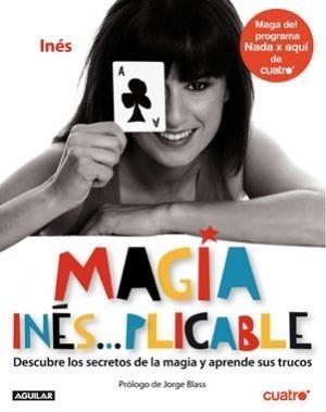 MAGIA INÉS...PLICABLE | 9788403099784 | INÉS | Galatea Llibres | Librería online de Reus, Tarragona | Comprar libros en catalán y castellano online