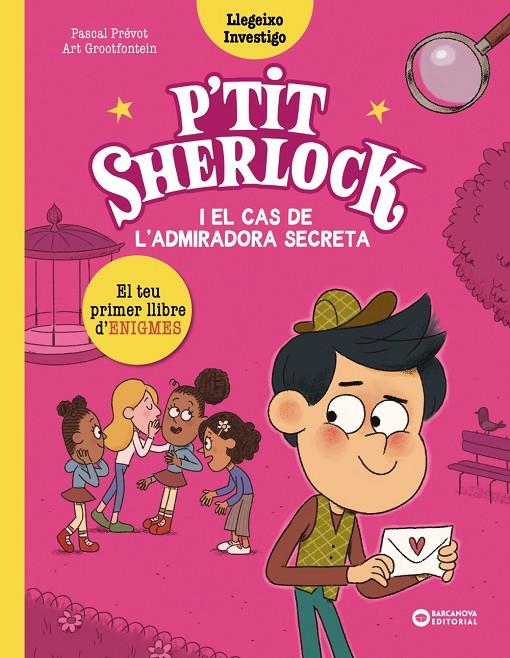 P'TIT SHERLOCK I EL CAS DE L'ADMIRADORA SECRETA | 9788448964283 | PRÉVOT, PASCAL | Galatea Llibres | Librería online de Reus, Tarragona | Comprar libros en catalán y castellano online