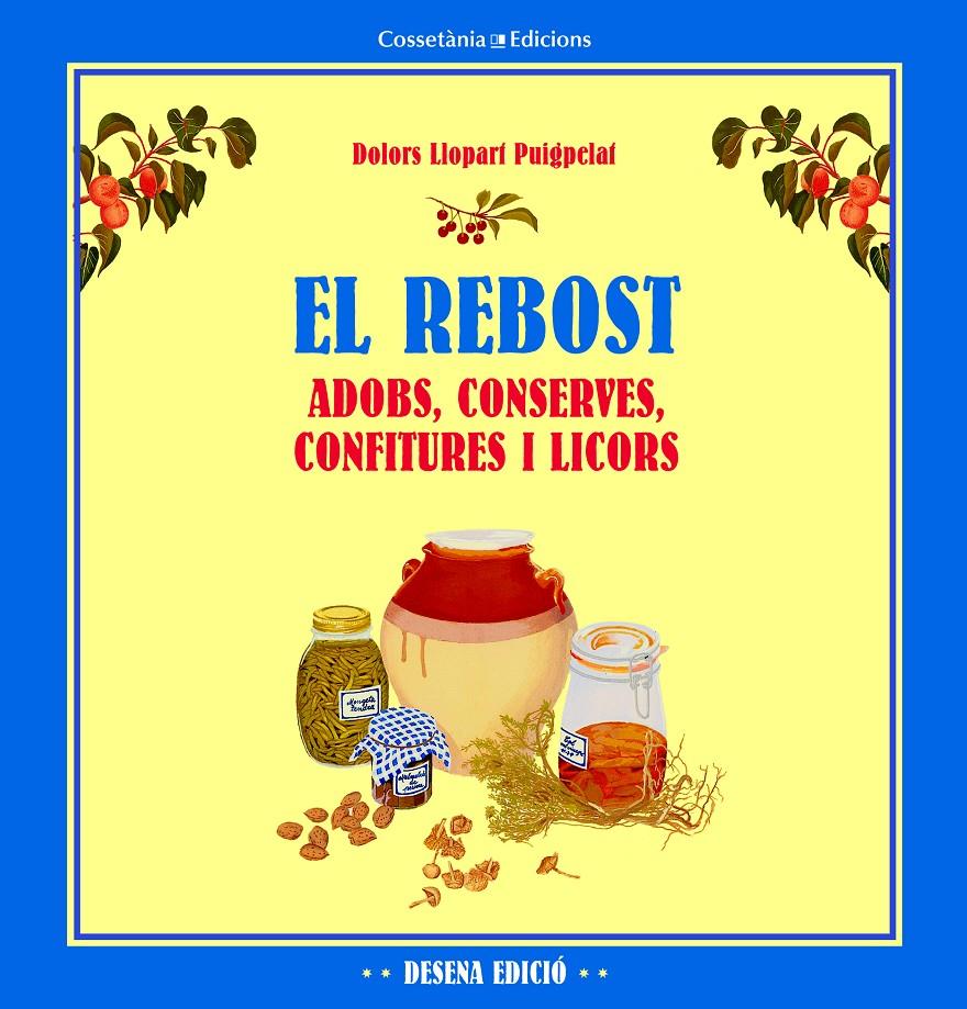 EL REBOST | 9788490342176 | LLOPART PUIGPELAT, DOLORS | Galatea Llibres | Librería online de Reus, Tarragona | Comprar libros en catalán y castellano online