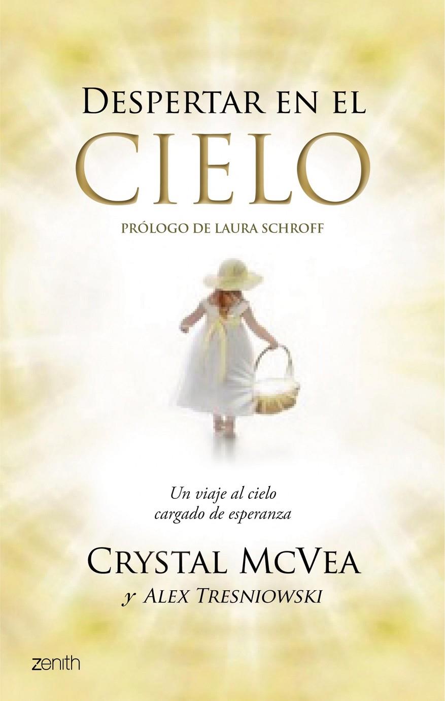 DESPERTAR EN EL CIELO | 9788408123064 | CRYSTAL MCVEA/ALEX TRESNIOWSKI | Galatea Llibres | Llibreria online de Reus, Tarragona | Comprar llibres en català i castellà online