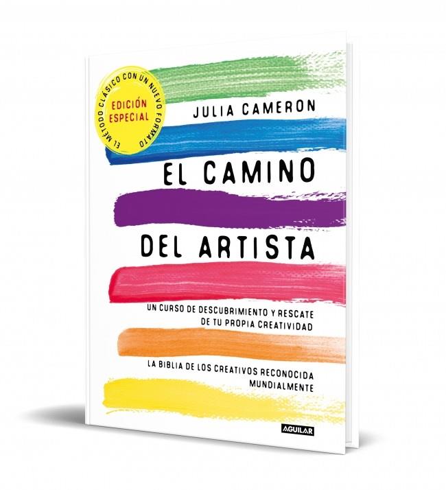 EL CAMINO DEL ARTISTA (EDICIÓN ESPECIAL EN TAPA DURA Y BITONO) | 9788403525351 | CAMERON, JULIA | Galatea Llibres | Llibreria online de Reus, Tarragona | Comprar llibres en català i castellà online