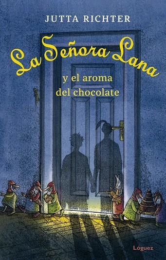 LA SEÑORA LANA Y EL AROMA DEL CHOCOLATE | 9788412158335 | RICHTER, JUTTA | Galatea Llibres | Librería online de Reus, Tarragona | Comprar libros en catalán y castellano online