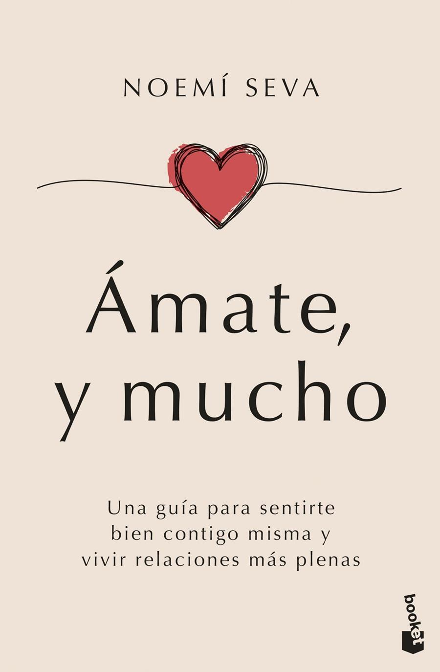 AMATE Y MUCHO | 9788408307631 | SEVA, NOEMÍ | Galatea Llibres | Librería online de Reus, Tarragona | Comprar libros en catalán y castellano online
