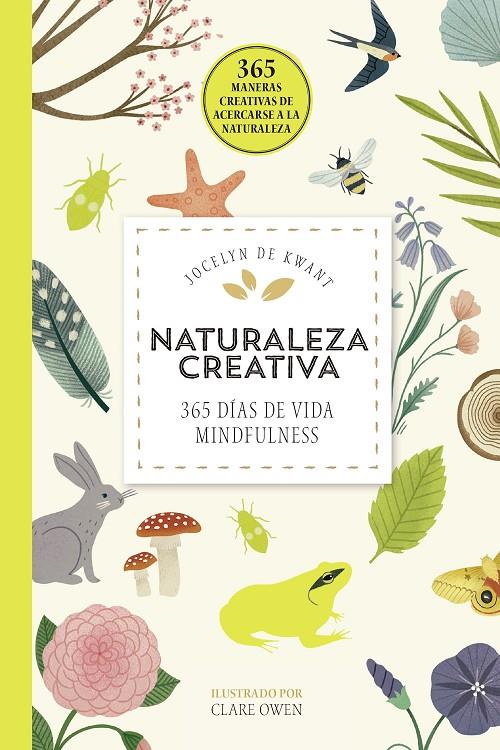 NATURALEZA CREATIVA | 9788448026509 | DE KWANT, JOCELYN | Galatea Llibres | Llibreria online de Reus, Tarragona | Comprar llibres en català i castellà online