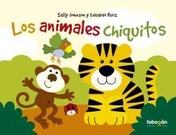 ANIMALES CHIQUITOS | 9788494799181 | Galatea Llibres | Librería online de Reus, Tarragona | Comprar libros en catalán y castellano online
