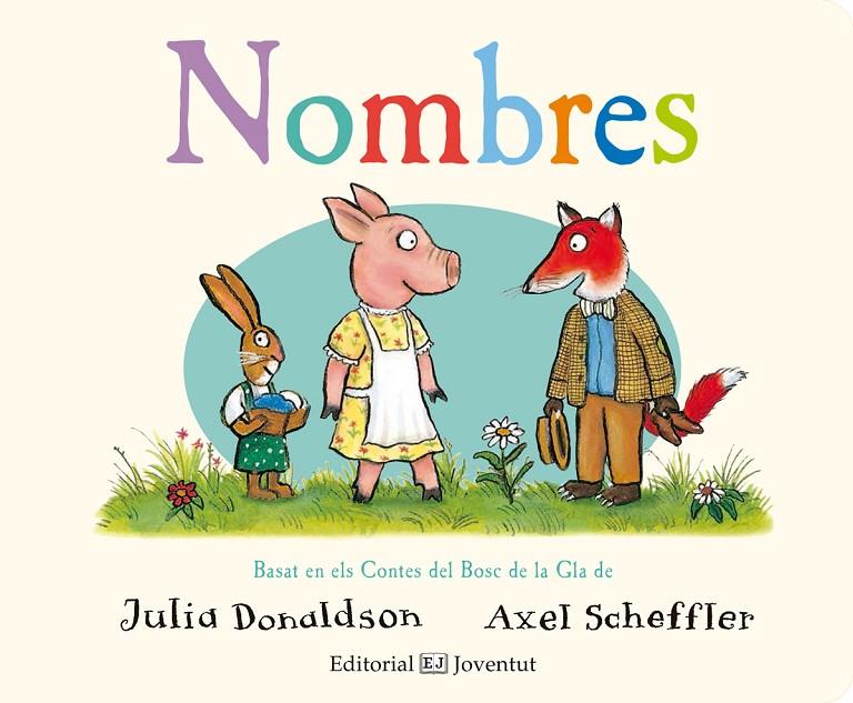NOMBRES | 9788426144379 | DONALDSON, JULIA | Galatea Llibres | Librería online de Reus, Tarragona | Comprar libros en catalán y castellano online