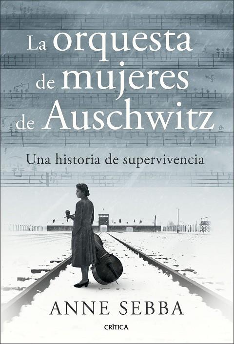 LA ORQUESTA DE MUJERES DE AUSCHWITZ | 9788491998341 | SEBBA, ANNE | Galatea Llibres | Librería online de Reus, Tarragona | Comprar libros en catalán y castellano online