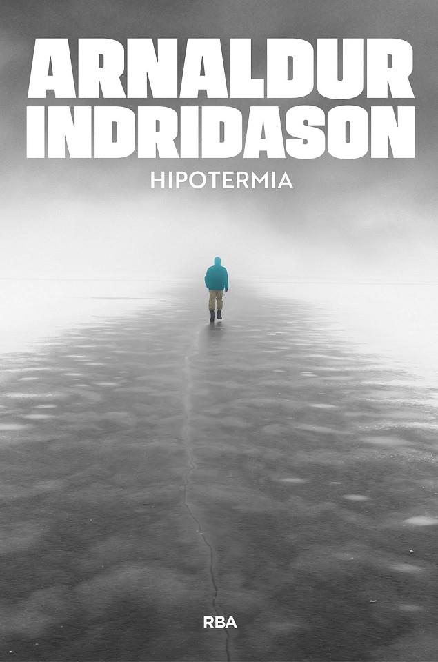 HIPOTERMIA | 9791370310585 | INDRIDASON, ARNALDUR | Galatea Llibres | Librería online de Reus, Tarragona | Comprar libros en catalán y castellano online