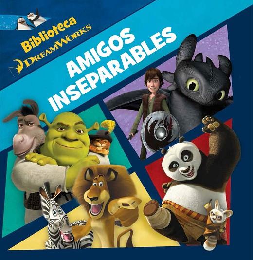 DREAMWORKS AMIGOS INSEPARABLES | 9788408146896 | DREAMWORKS | Galatea Llibres | Librería online de Reus, Tarragona | Comprar libros en catalán y castellano online