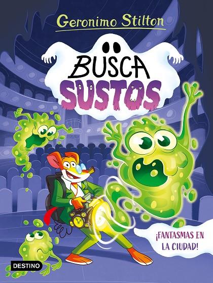 FANTASMAS EN LA CIUDAD! STILTON LOS BUSCASUSTOS 1 | 9788408305897 | Galatea Llibres | Librería online de Reus, Tarragona | Comprar libros en catalán y castellano online