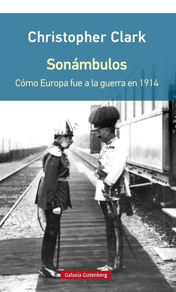 SONÁMBULOS. RÚSTICA | 9788416252954 | CLARK, CHRISTOPHER | Galatea Llibres | Llibreria online de Reus, Tarragona | Comprar llibres en català i castellà online