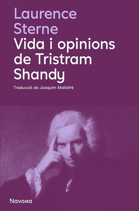 VIDA I OPINIONS DE TRISTRAM SHANDY | 9788419552594 | STERNE, LAURENCE | Galatea Llibres | Librería online de Reus, Tarragona | Comprar libros en catalán y castellano online