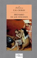 BREVARIO DE LOS VENCIDOS | 9788483832066 | CIORAN, E.M. | Galatea Llibres | Librería online de Reus, Tarragona | Comprar libros en catalán y castellano online