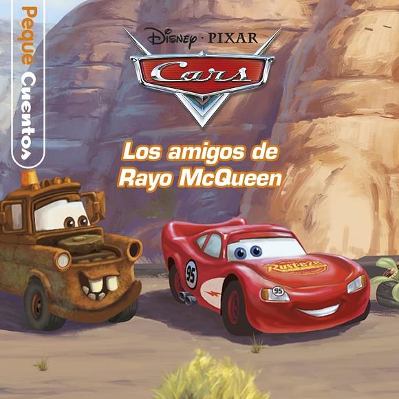 CARS. PEQUECUENTOS. LOS AMIGOS DE RAYO MCQUEEN | 9788499518947 | Galatea Llibres | Librería online de Reus, Tarragona | Comprar libros en catalán y castellano online