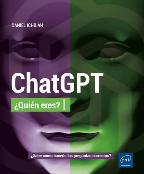 CHAT GPT ¿QUIEN ERES? | 9782409042256 | ICHBIAH, DANIEL | Galatea Llibres | Librería online de Reus, Tarragona | Comprar libros en catalán y castellano online