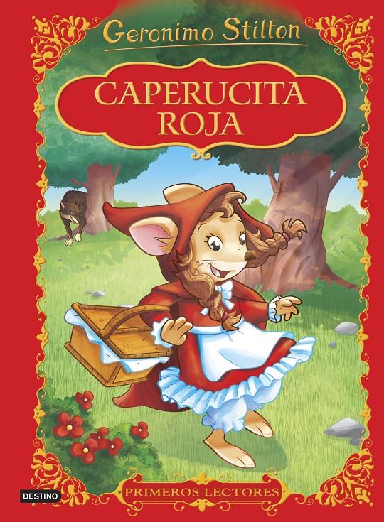 CAPERUCITA ROJA. PRIMEROS LECTORES STILTON | 9788408152323 | Galatea Llibres | Llibreria online de Reus, Tarragona | Comprar llibres en català i castellà online