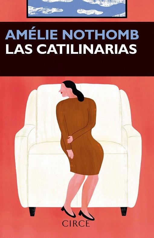 CATILINARIAS, LAS | 9788477653295 | AMÉLIE NOTHOMB | Galatea Llibres | Llibreria online de Reus, Tarragona | Comprar llibres en català i castellà online