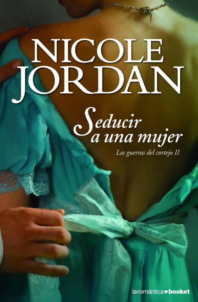 SEDUCIR A UNA MUJER | 9788408103035 | JORDAN, NICOLE | Galatea Llibres | Librería online de Reus, Tarragona | Comprar libros en catalán y castellano online
