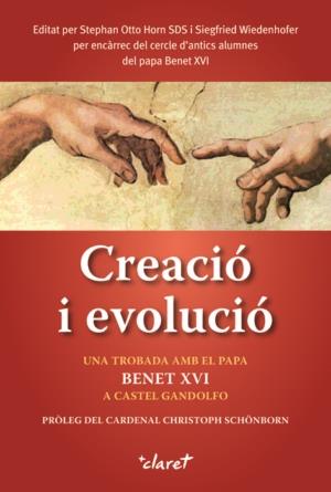 CREACIO I EVOLUCIO | 9788498461558 | BENET XVI | Galatea Llibres | Llibreria online de Reus, Tarragona | Comprar llibres en català i castellà online