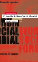 DESAFIO DEL FORO SOCIAL MUNDIAL, EL | 9788474268355 | WHITAKER, CHICO | Galatea Llibres | Llibreria online de Reus, Tarragona | Comprar llibres en català i castellà online
